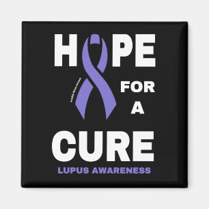 Hope for a Cure...Lupus Magnet
