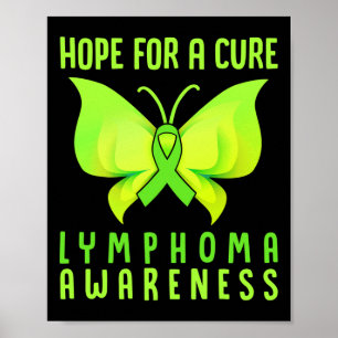 Hope For A Cure Lymphoma Awareness Butterfly Poster