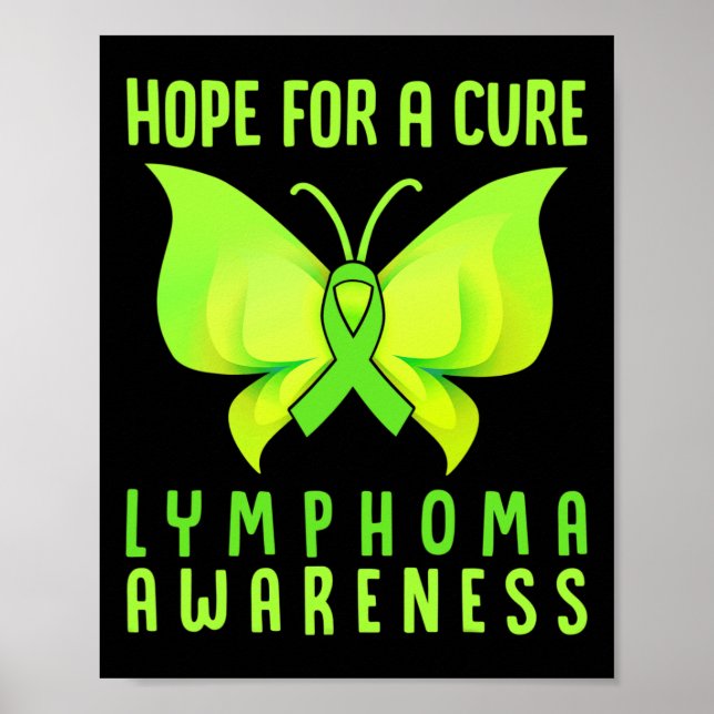 Hope For A Cure Lymphoma Awareness Butterfly  Poster (Front)