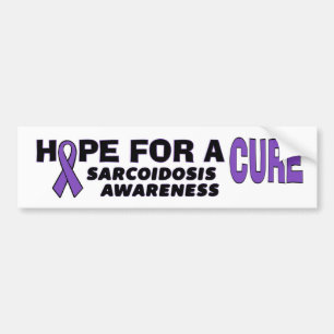 Hope For A Cure...Sarcoidosis Bumper Sticker