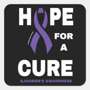 Hope For A Cure...Sjogren's Square Sticker