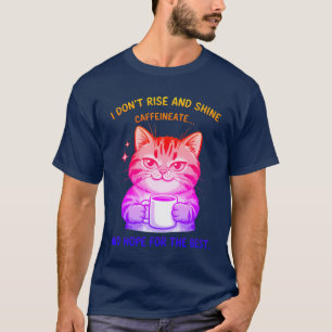 Hope For Best Cat Humour T-Shirt