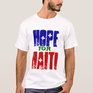 HOPE FOR HAITI T-Shirt
