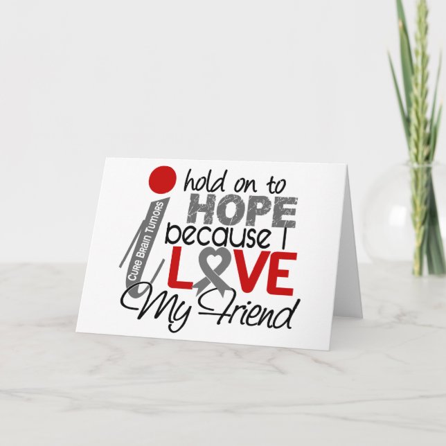 Hope For My Friend Brain Tumour Card (Front)