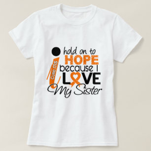 Hope For My Sister Multiple Sclerosis MS T-Shirt