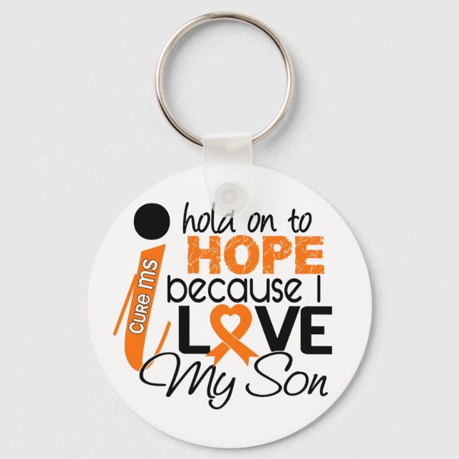 Hope For My Son Multiple Sclerosis MS Key Ring (Front)