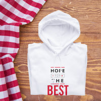 Hope for the best