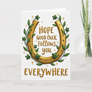 Hope Good Luck Everywhere Card