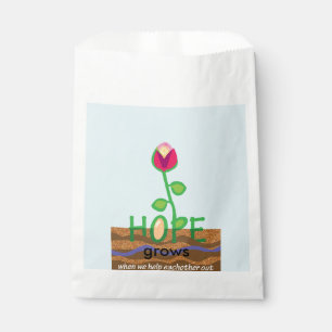 Hope grows when we help eachother out favour bag