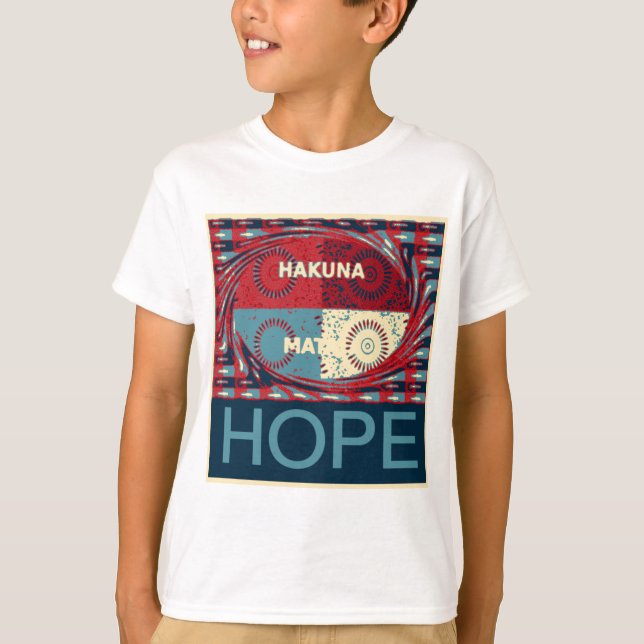 Hope Hakuna matata T-Shirt (Front)
