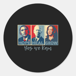 Hope Heal Grow Obama Joe Biden Kamala Harris 2024 Classic Round Sticker