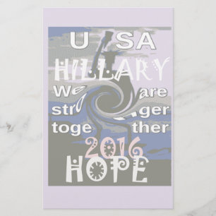 Hope Hillary USA We Are Stronger Together Stationery