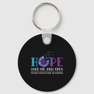 Hope Hold On Pain Ends Suicide Prevention Awarenes Key Ring