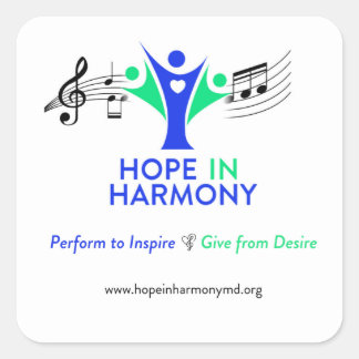 Hope in Harmony Square Sticker