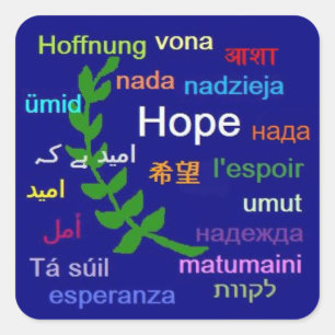hope in many languages square sticker