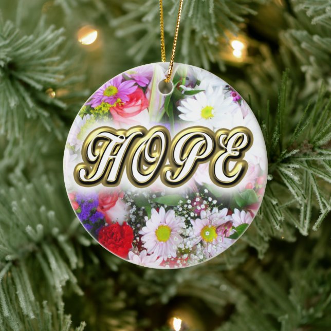 HOPE Inspiration Written in a Bouquet Ceramic Ornament (Tree)