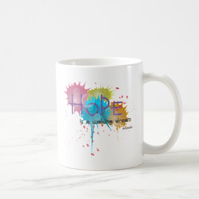 HOPE is a waking dream - Aristotle Coffee Mug (Right)