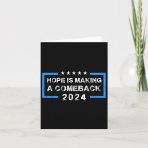 Hope Is Making A Comeback - Democrats Vintage 2024 Card