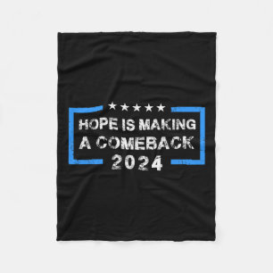 Hope Is Making A Comeback - Democrats Vintage 2024 Fleece Blanket