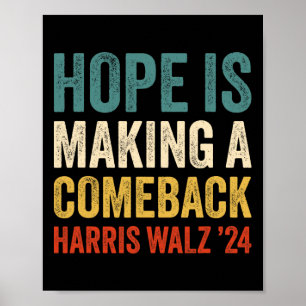Hope Is Making A Comeback Kamala Harris Tim Wheime Poster