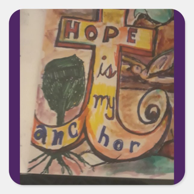 Hope is my anchor. square sticker (Front)