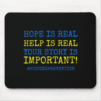 Hope Is Real Prevention Mouse Pad