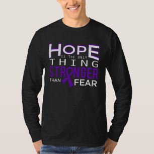 Hope Is Stronger Than Fear Alzheimers & Epilepsy A T-Shirt
