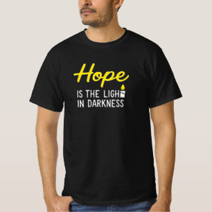 Hope is the Light in Darkness - A Symbol of Hope T-Shirt