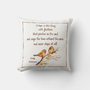 Hope is the Thing with Feathers Inspirational Poem Cushion