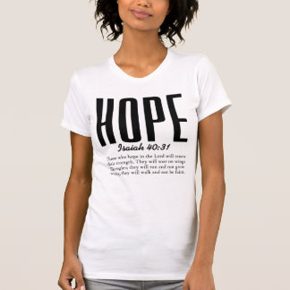 Hope – Isaiah 40:31 Christian T-Shirt