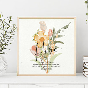 Hope-Jeremiah 29:11 orange floral Poster