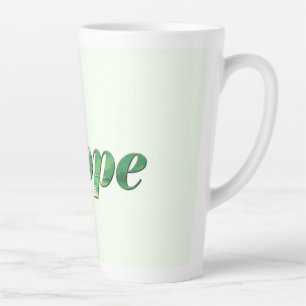 Hope. Latte Mug
