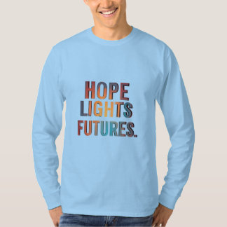 Hope Lights Futures T-Shirt
