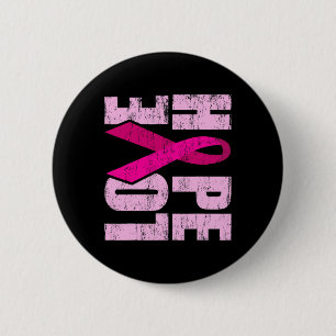 HOPE LOVE Breast Cancer Awareness World Cancer Day 6 Cm Round Badge