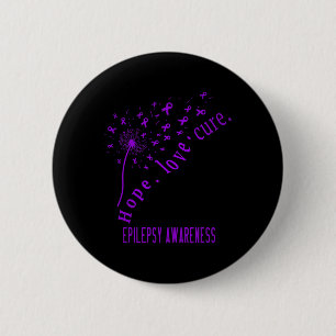 Hope Love Cure Epilepsy Awareness T  6 Cm Round Badge