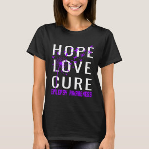 Hope Love Cure Epilepsy Awareness T-Shirt