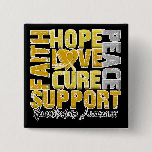 Hope Love Cure Neuroblastoma Awareness 15 Cm Square Badge