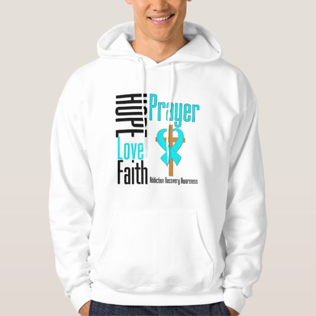Hope Love Faith Prayer Addiction Recovery Hoodie (Front)
