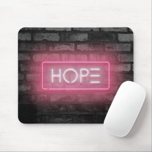 Hope Neon Sign Mouse Pad