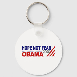 Hope Not Fear Obama 08 Key Ring