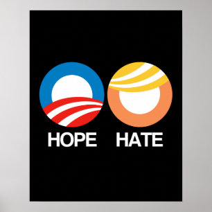 HOPE (Obama) vs. HATE (Trump) Poster