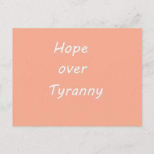 Hope over Tyranny postcard