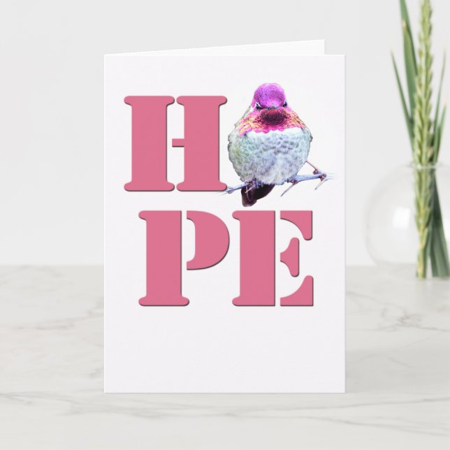HOPE Pink Anna's Hummingbird Photo Greeting Card (Front)