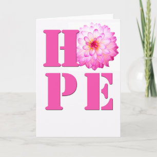 HOPE Pink Dahlia Flower Photo Greeting Card