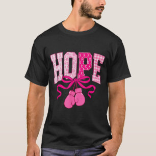 Hope Pink Ribbon Boxing Gloves Pink Breast Cancer  T-Shirt