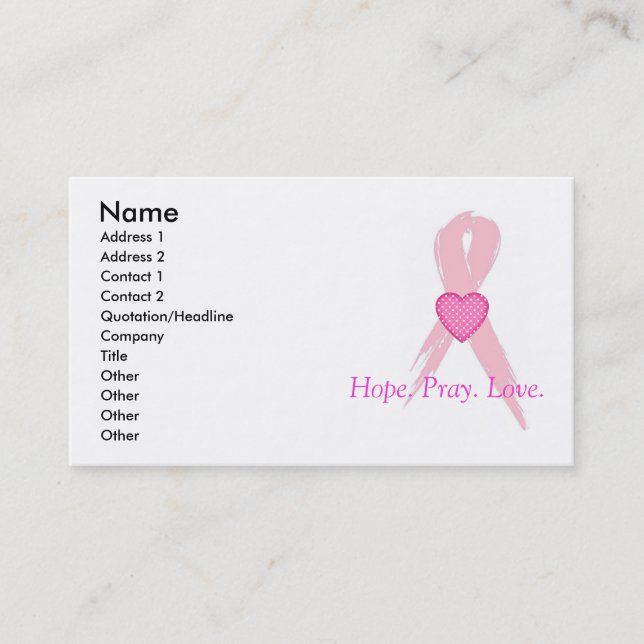 Hope.Pray. Love. Breast Cancer Business Cards (Front)
