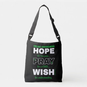 Hope Pray Wish...Celiac Crossbody Bag