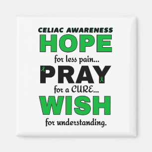 Hope Pray Wish...Celiac Magnet