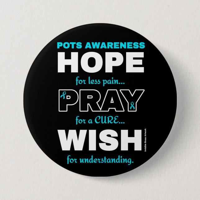 Hope Pray Wish...POTS 7.5 Cm Round Badge (Front)