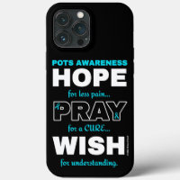 Hope Pray Wish...POTS